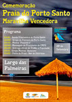 Comemoração da Praia do Porto Santo Maravilha Vencedora Comemoração da Praia do Porto Santo Maravilha Vencedora