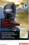 COMÉRCIO: Campanha deremotorização yamaha - Extra-valorização até 4.000