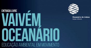 Oceanário de Lisboa dá a conhecer o Mar Português