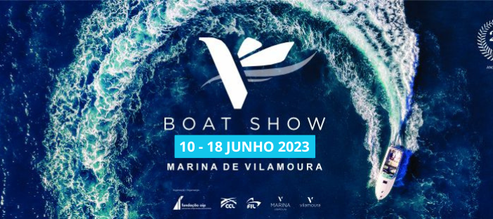 26ª Edição do Boat Show Internacional da Marina de Vilamoura