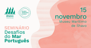13.º Seminário “Desafios do Mar Português”